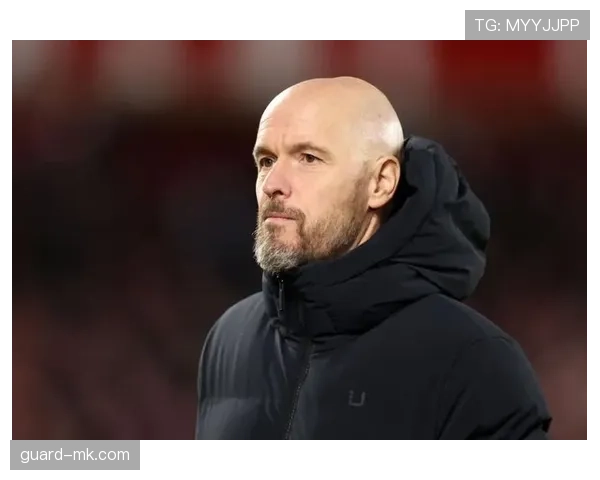 滕哈赫推动球队精神文化建设，助力球队迈向更高目标